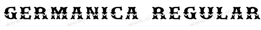 GERMANICA REGULAR字体转换